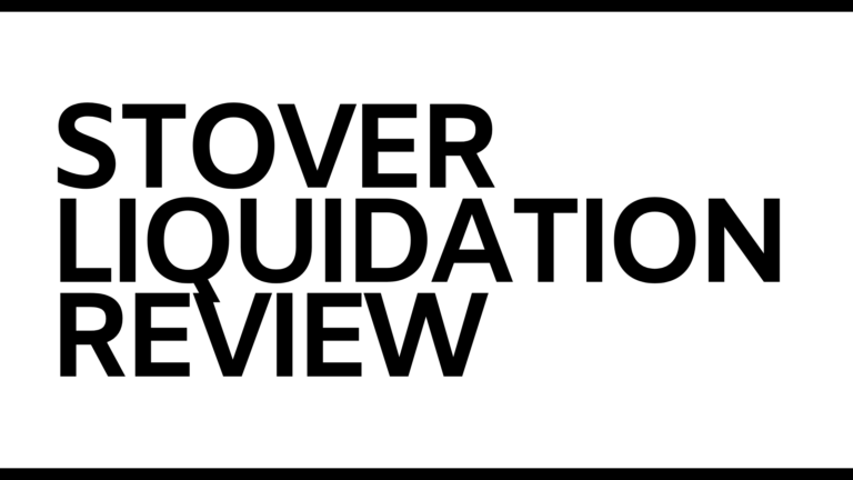 Stovers liquidation review