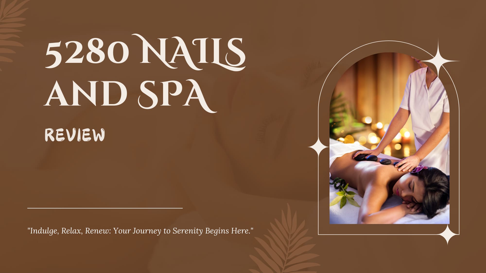 5280 NAILS and SPA_Review