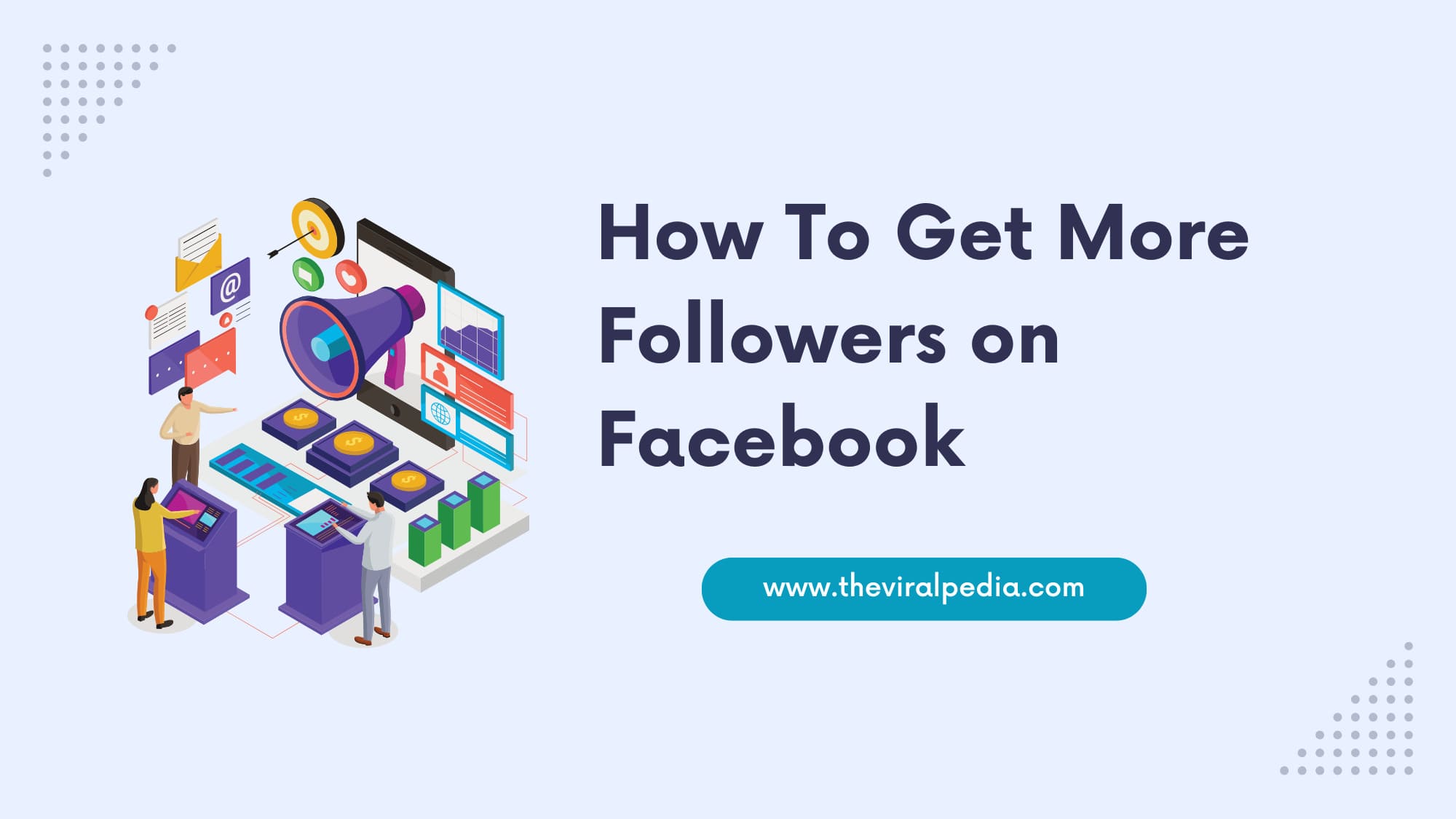 How To Get More Followers on Facebook