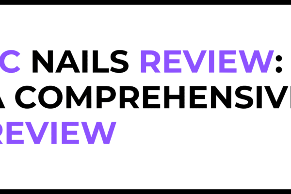 JC Nails Review: A Comprehensive Review