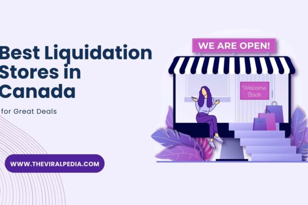 Best Liquidation Stores in Canada