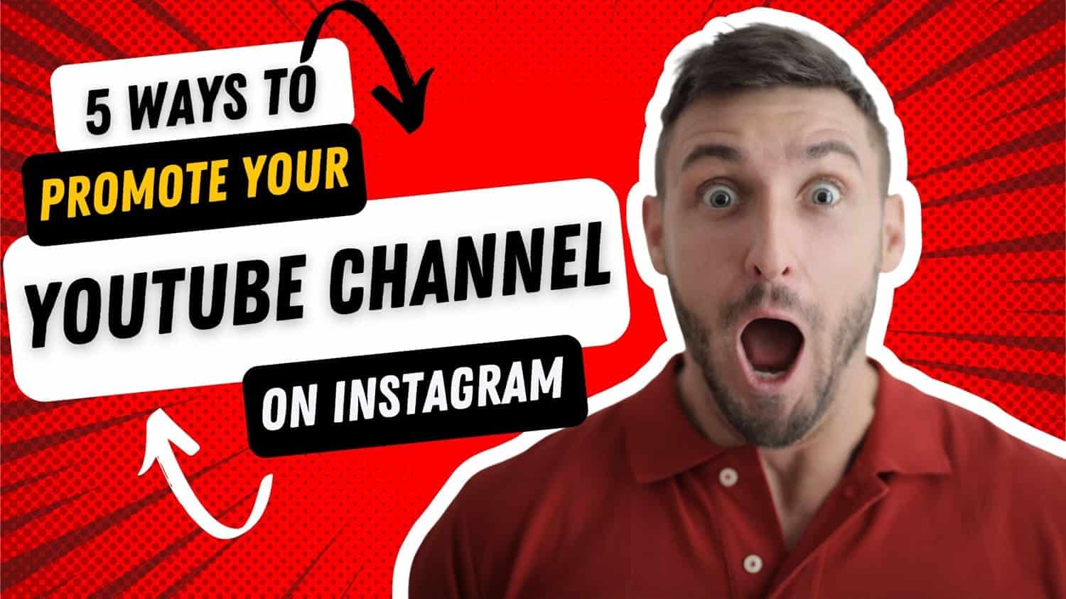 Ways to Promote YouTube Channel on Instagram