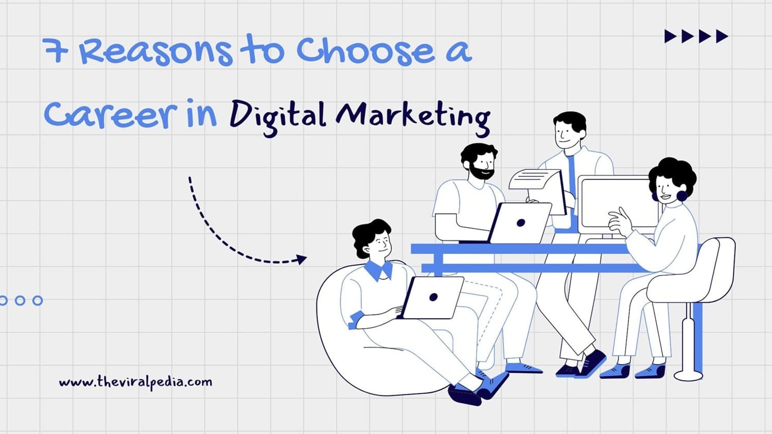 7 Reasons to Choose a Career in Digital Marketing